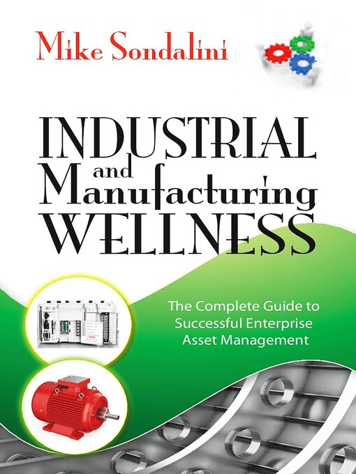Title details for Industrial and Manufacturing Wellness by Mike Sondalini - Available